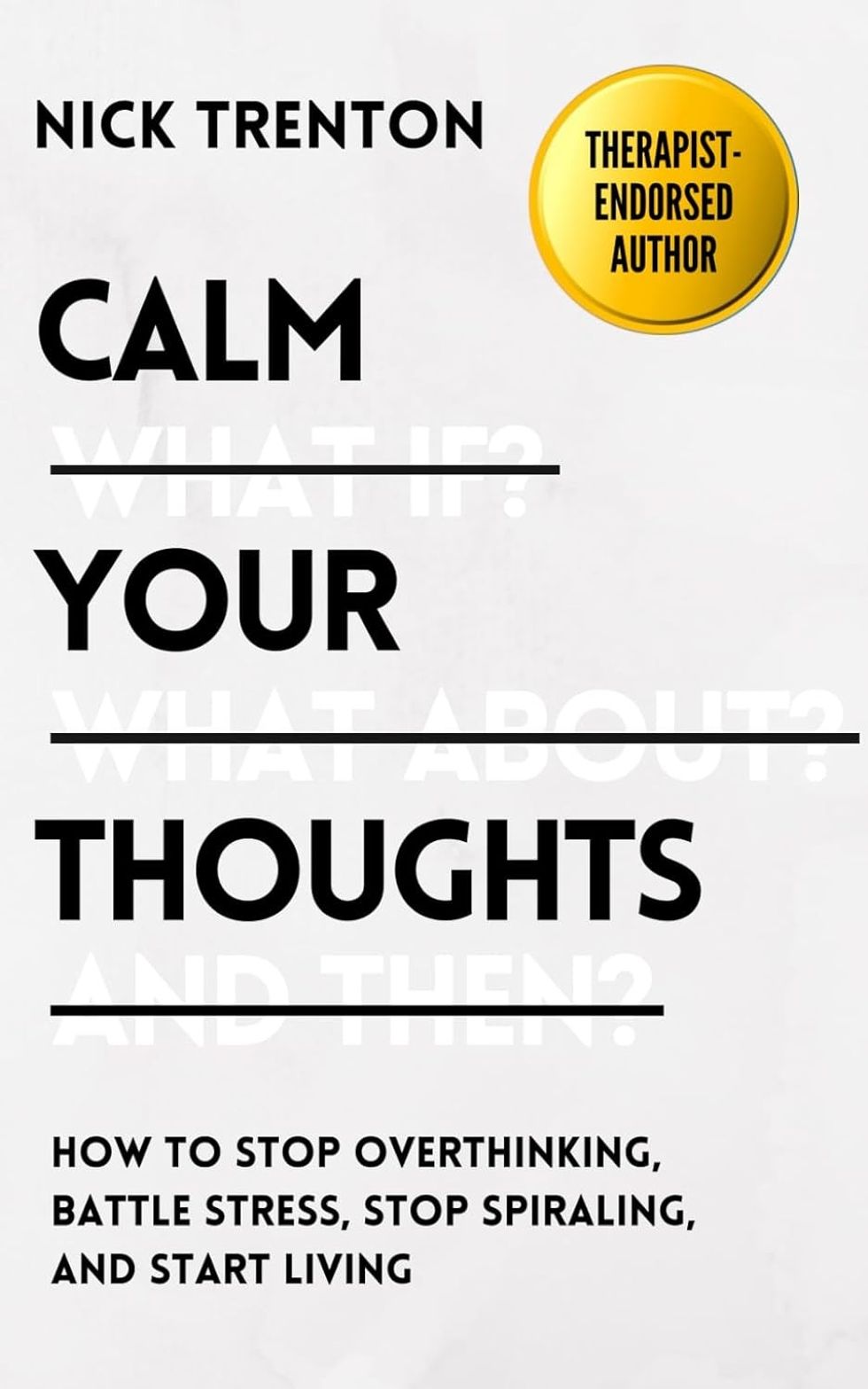 Calm Your Thoughts