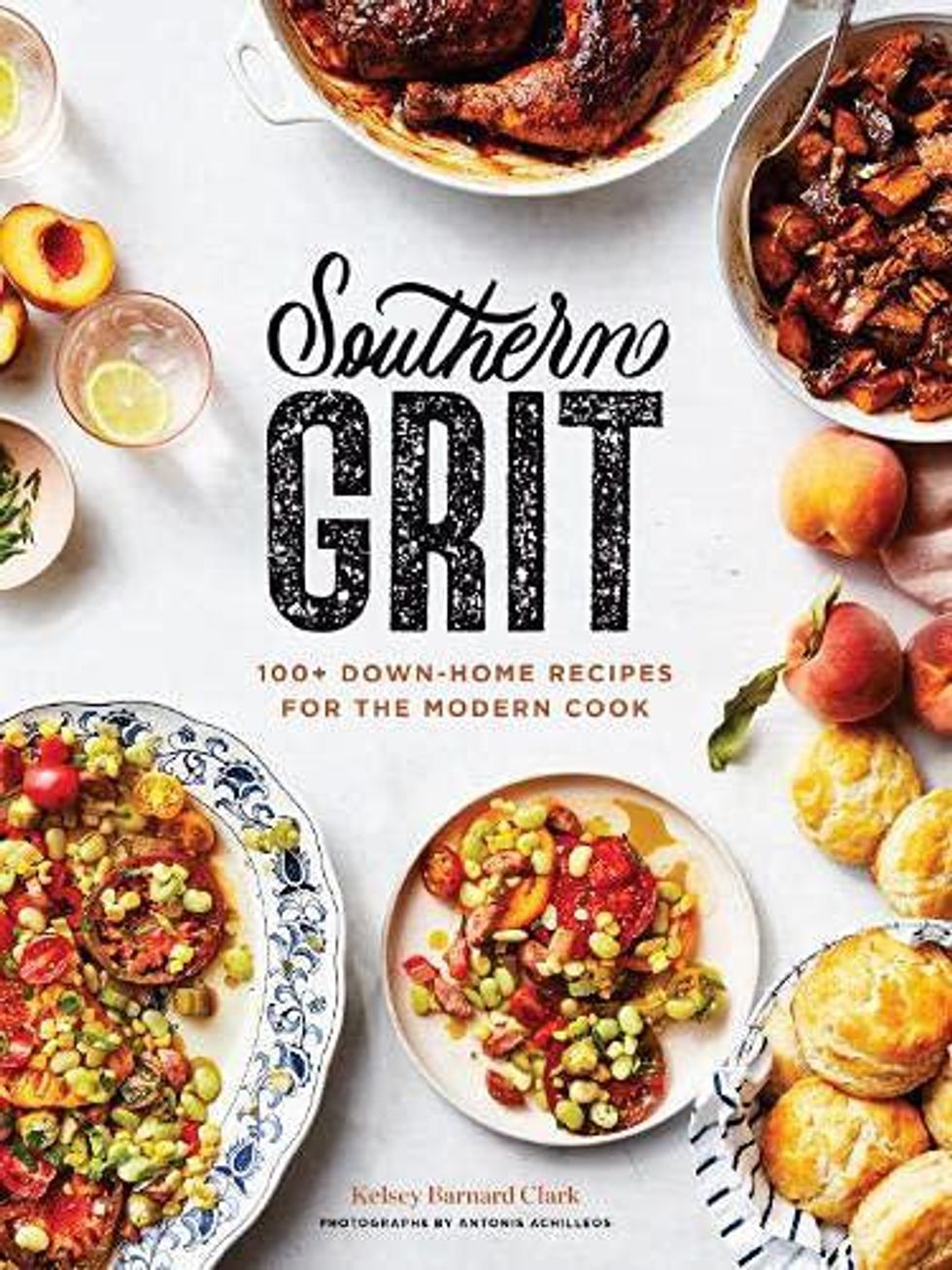 Southern Grit: 100+ Down-Home Recipes for the Modern Cook by Kelsey Barnard