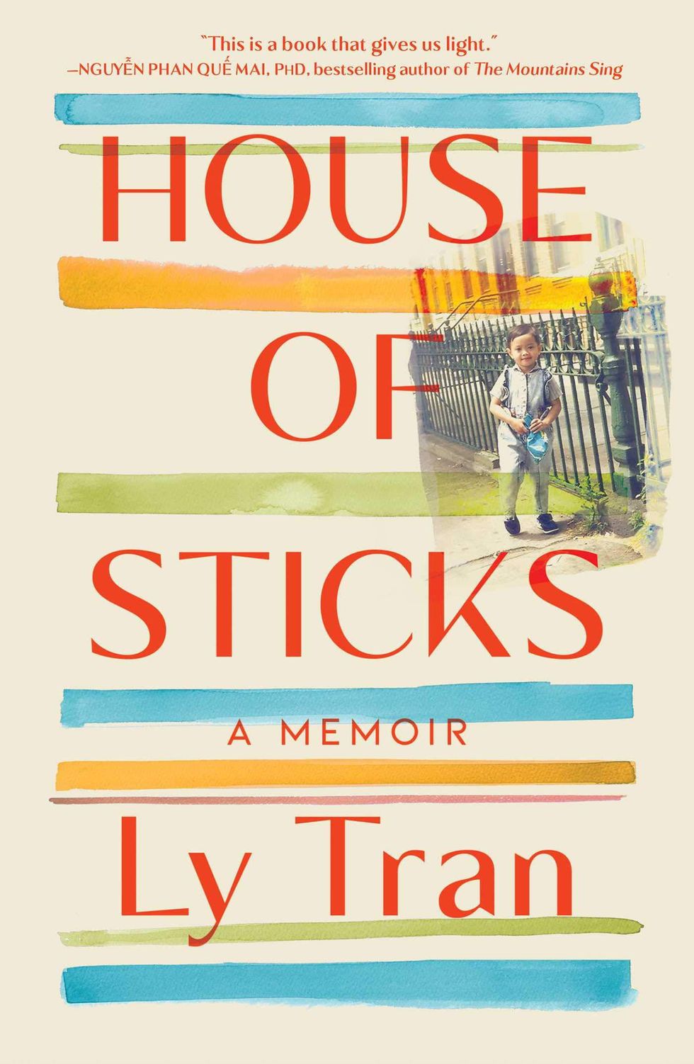 House of Sticks: A Memoir by Ly Tran