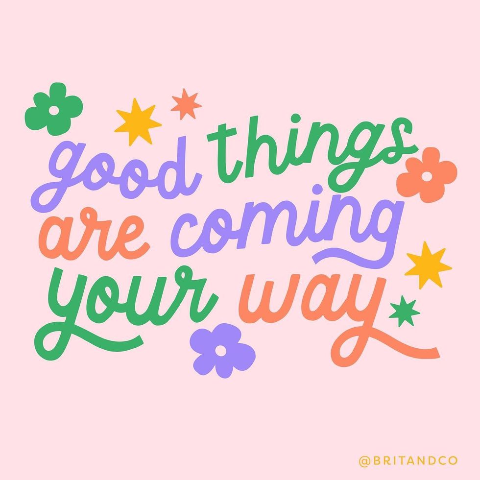 good things are coming