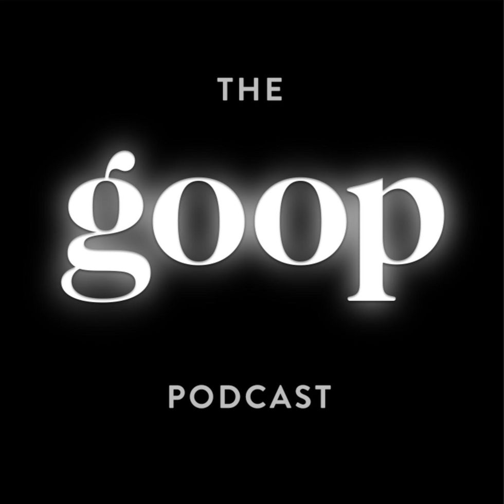 Goop Podcast