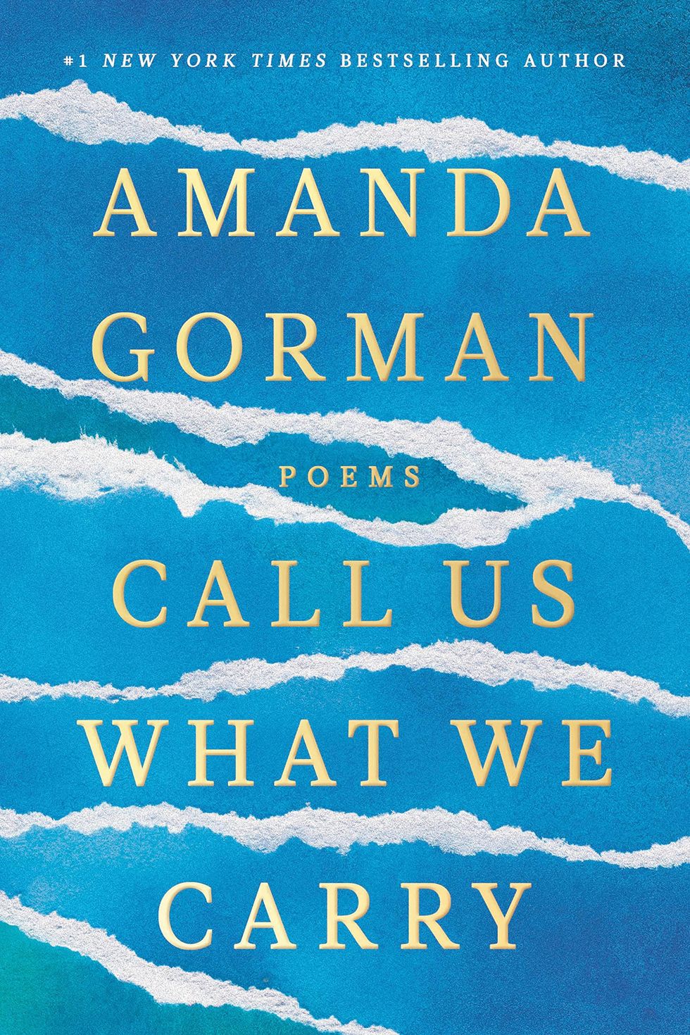 Amanda Gorman Call Us What We Carry Poetry Book