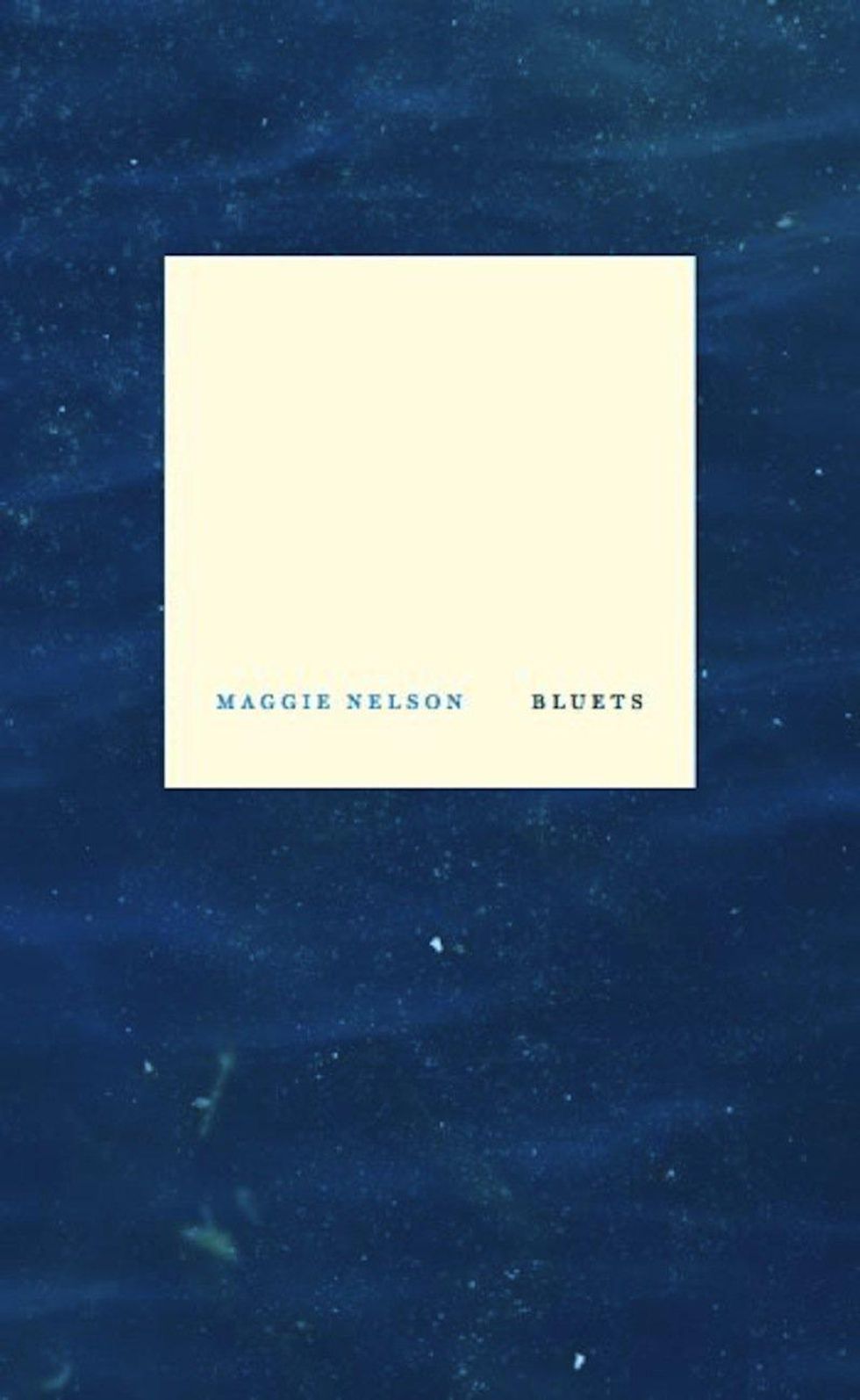 Maggie nelson bluets poetry