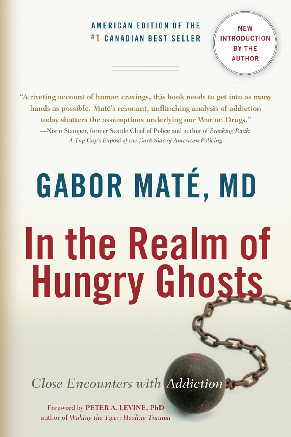 In the Realm of Hungry Ghosts by Gabor Mat\u00e9