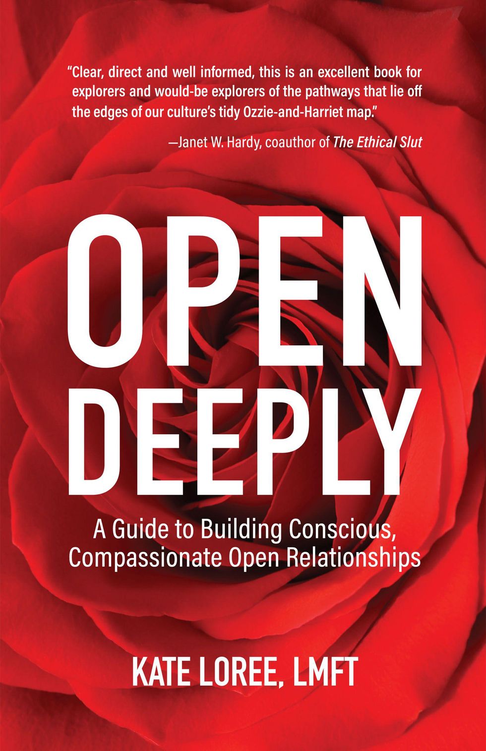 Open Deeply by Kate Loree, LMFT