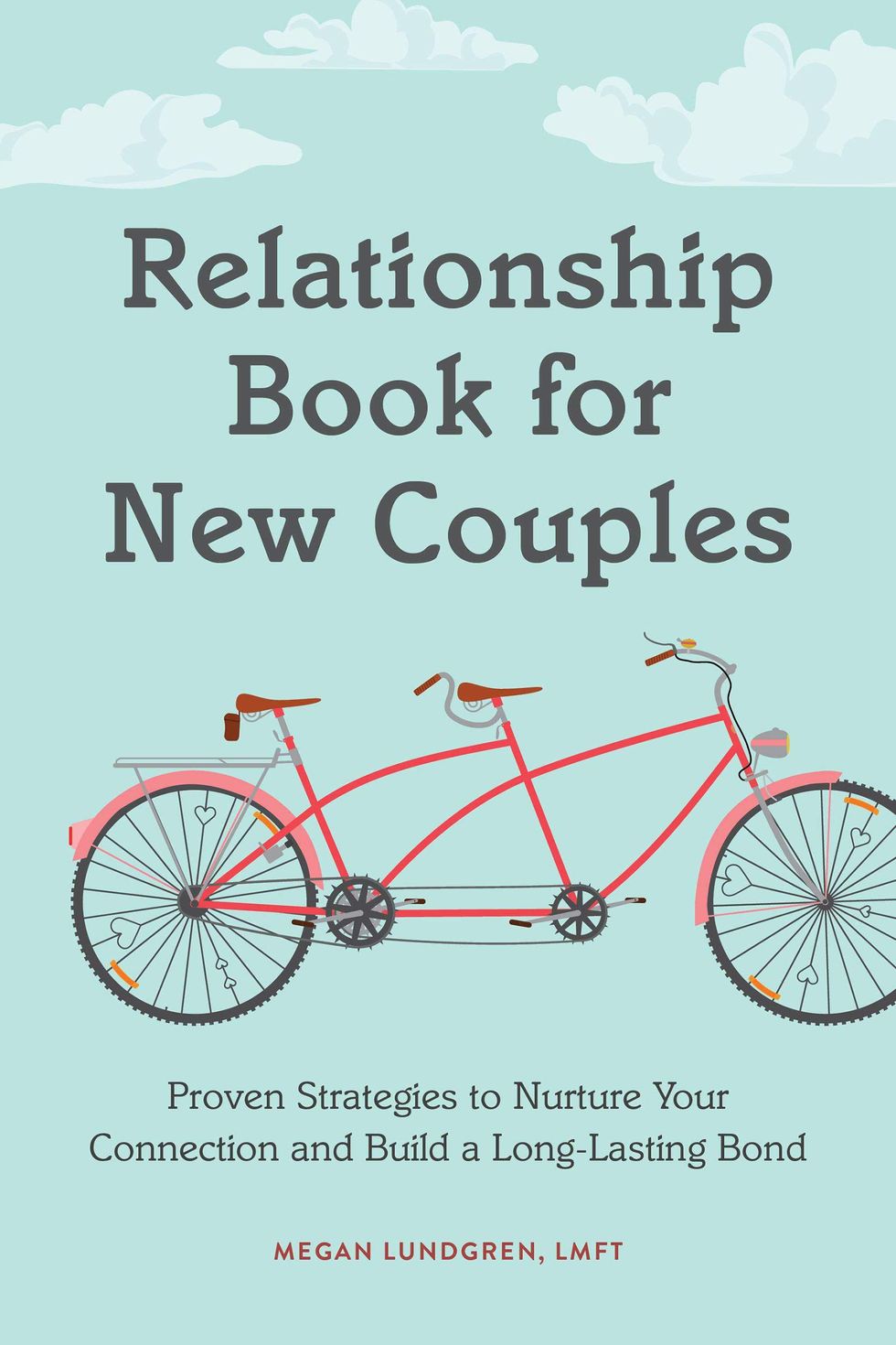 Relationship Book for New Couples by Megan Lundgren, LMFT