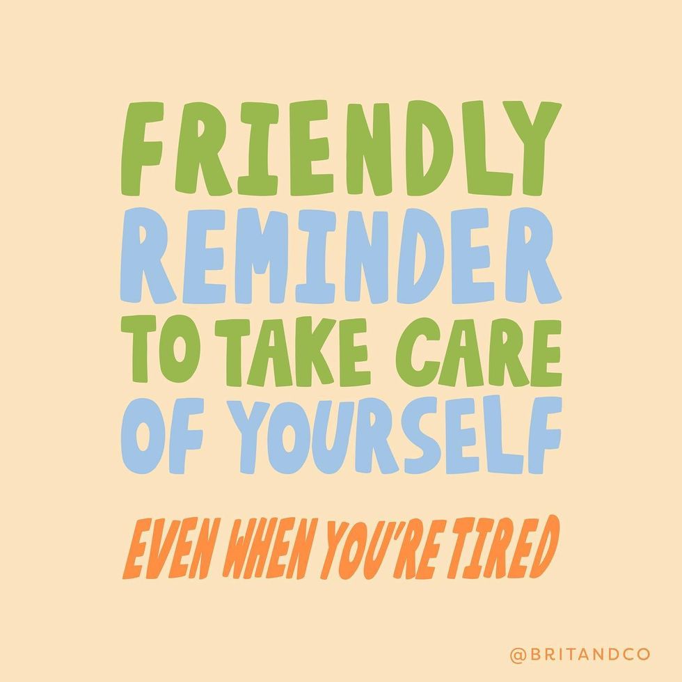 taking care of yourself when you're tired