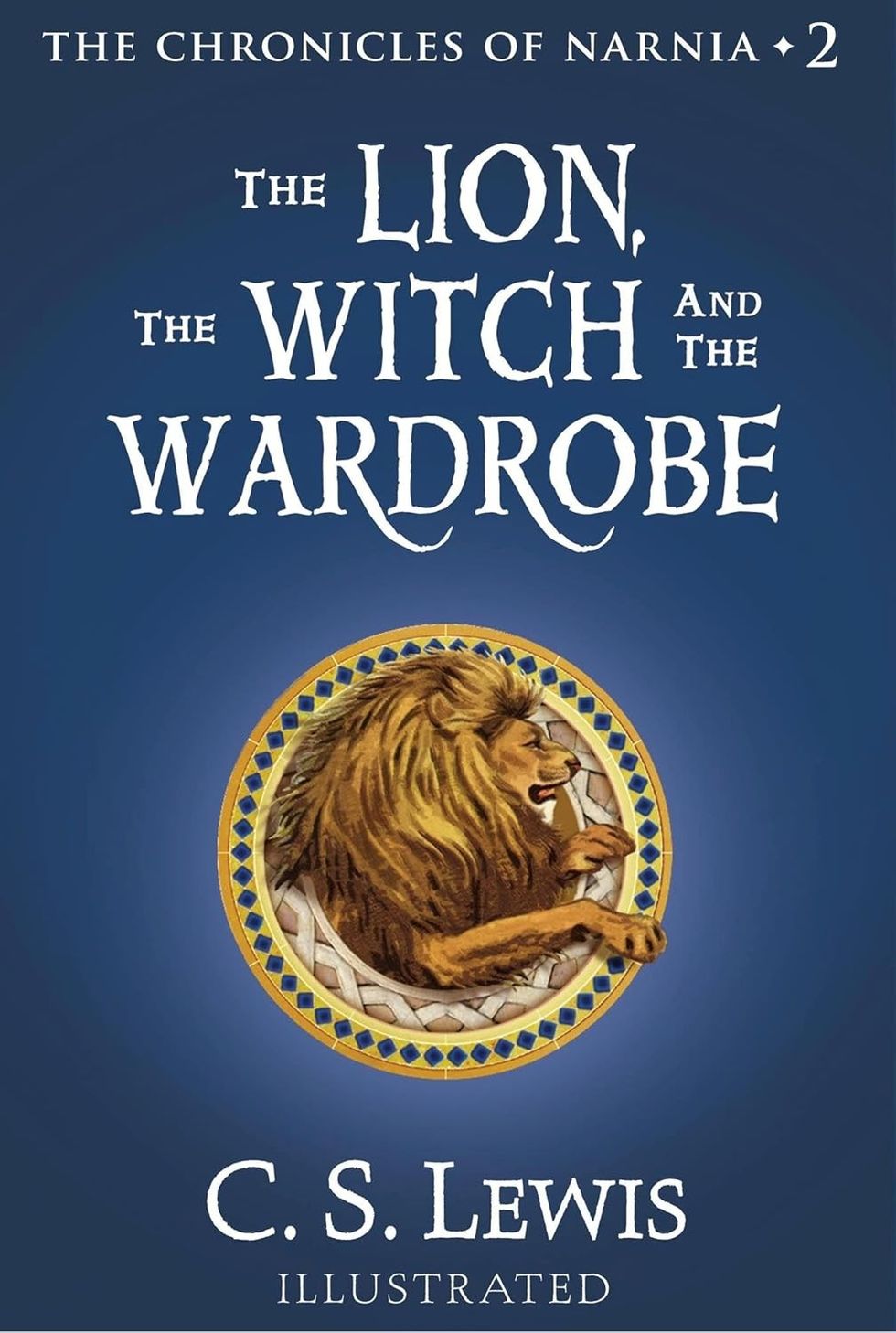 The Lion, the Witch and the Wardrobe by CS Lewis