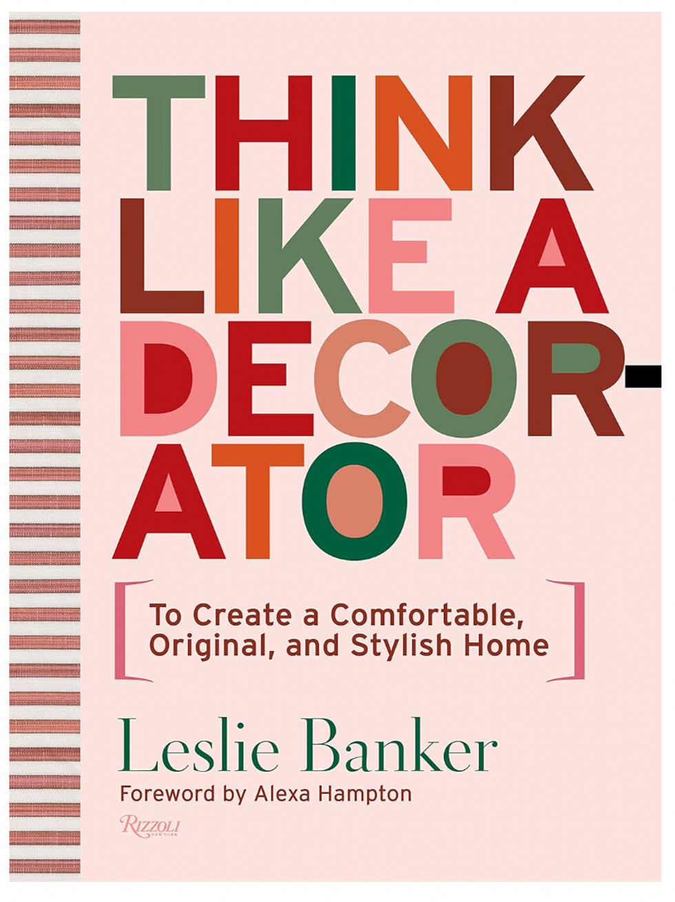 Think Like A Decorator book