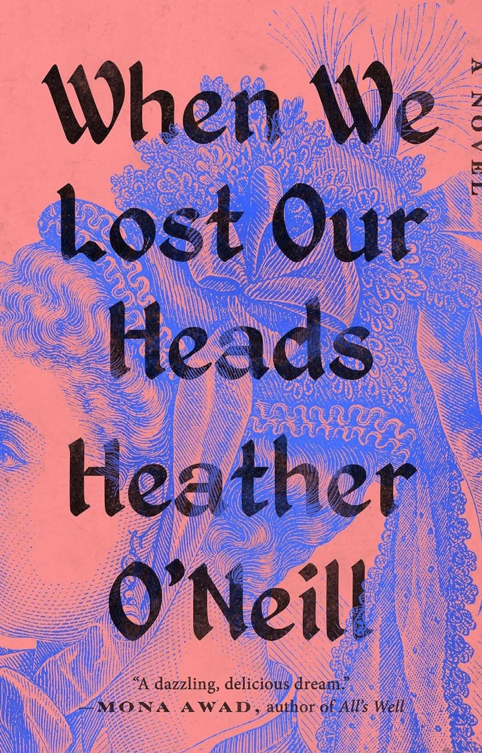 When We Lost Our Heads