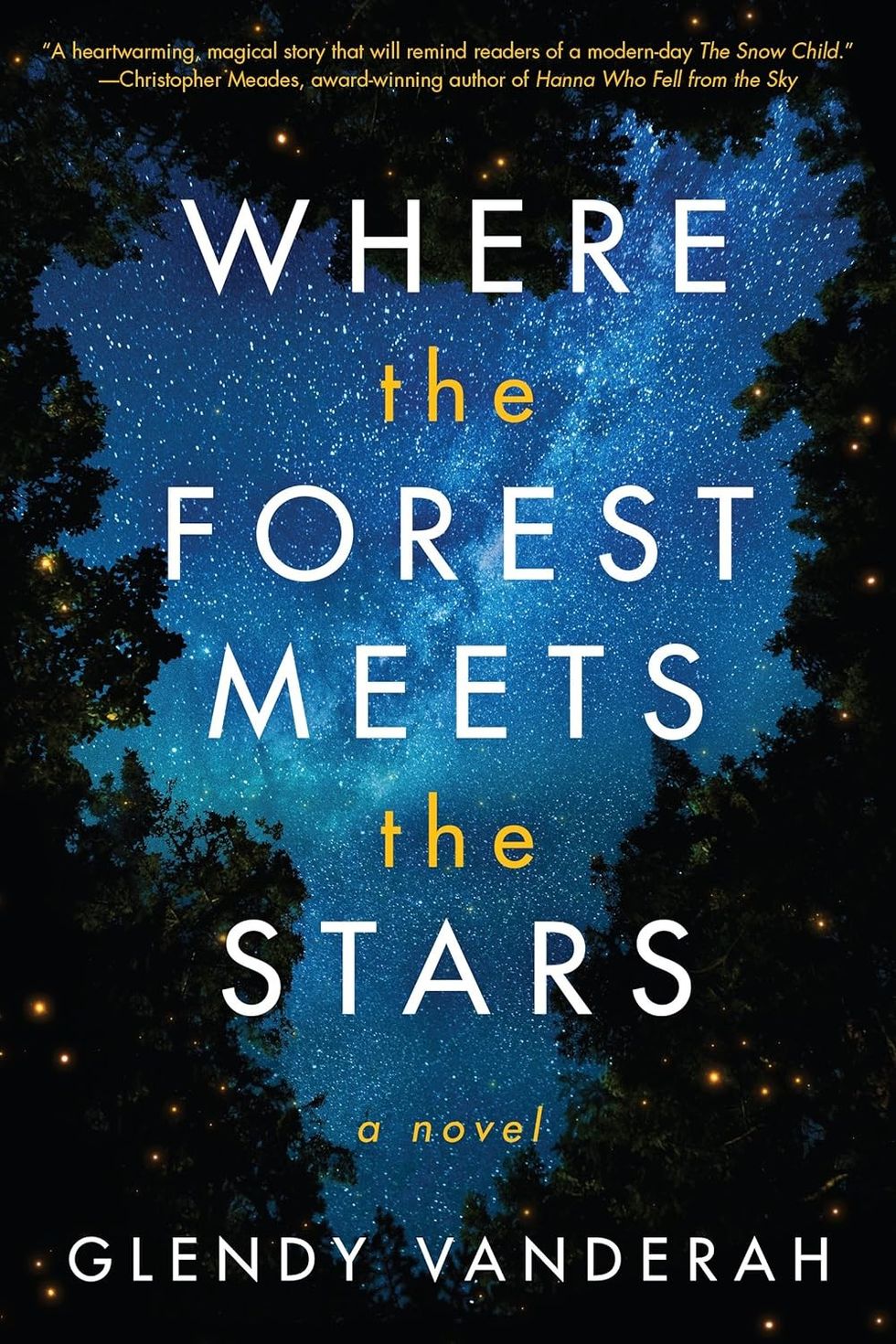 Where the Forest Meets The Stars